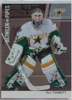 2002-03 In the Game Be A Player Between the Pipes - [Base] - Silver #59 Ron Tugnutt #/100