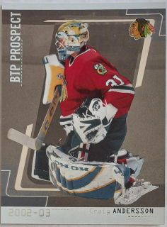2002-03 In the Game Be A Player Between the Pipes - [Base] - Silver #90  Craig Anderson #/100