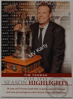 2009-10 Upper Deck - Season Highlights #SH3 Tim Thomas