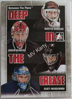 2010-11 In the Game Between the Pipes - Deep in the Crease #DC-17  Martin Brodeur, Johan Hedberg, Jeff Frazee, Scott Wedgewood