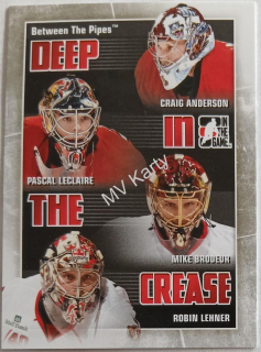 2010-11 In the Game Between the Pipes - Deep in the Crease #DC-21  Craig Anderson, Pascal Leclaire, Mike Brodeur, Robin Lehner