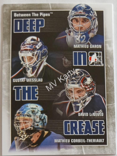 2010-11 In the Game Between the Pipes - Deep in the Crease #DC-09  Mathieu Garon, David LeNeveu, Gustaf Wesslau, Mathieu Corbeil-Theriault