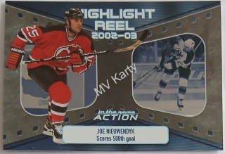 2003-04 In the Game Action - Highlight Reel #HR-7 Joe Nieuwendyk