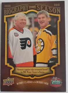 2009-10 Upper Deck Biography of a Season - [Base] #BOS19 Bobby Clarke, Bobby Orr