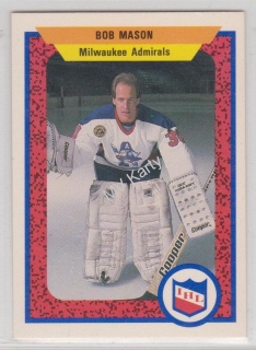 1991-92 ProCards AHLIHL - [Base] #617 - Bob Mason