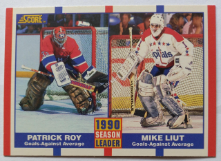 1990-91 Score - [Base] #354 Patrick Roy, Mike Liut