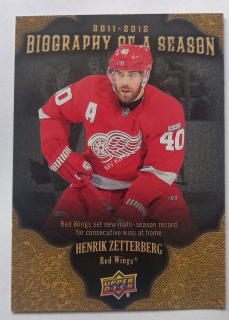 2011-12 Upper Deck - Biography of a Season #BOS26 Henrik Zetterberg
