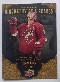 2011-12 Upper Deck - Biography of a Season #BOS23 Shane Doan
