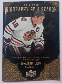 2011-12 Upper Deck - Biography of a Season #BOS17 Jonathan Toews